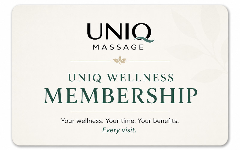 Uniq Wellness Membership — preferred pricing on every massage for $10 per month at Uniq Massage in McKinney TX